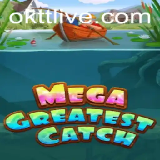 MegaGreatestCatch: The Game That Hooks Players Worldwide